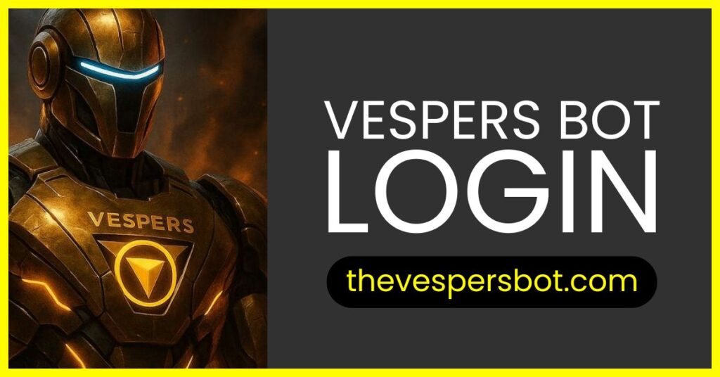 vespers bot login